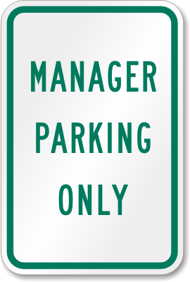 K-2866: Manager Parking Only Sign