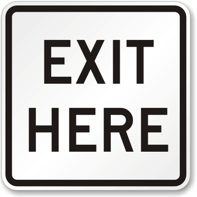 Exit Here Aluminum Parking Sign