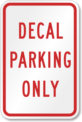 Decal Parking Only