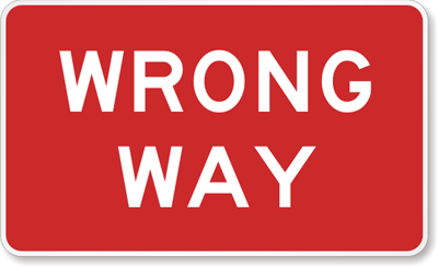 Wrong Way Directional Road Sign