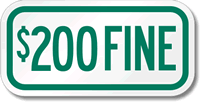 $200 Fine ADA Handicapped Sign