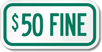 $50 Fine ADA Handicapped Sign