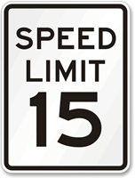 Speed Limit 15 MPH Aluminum Speed Limit Sign