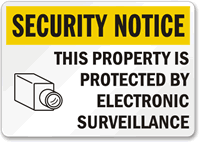 Security Notice Electronic Surveillance Sign