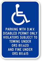 Disabled Permit Violators Towing Sign