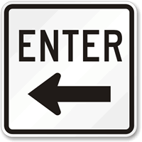 Enter (left arrow) Aluminum Parking Sign