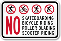 Skateboarding Bicycle Roller Blading Sign