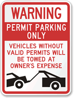 Warning Permit Parking Towed Sign