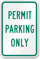 Permit Parking Only Sign