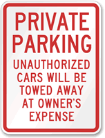 Private Parking Unauthorized Cars Towed Sign