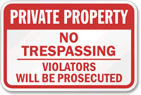 Aluminum Private Property No Trespassing Sign