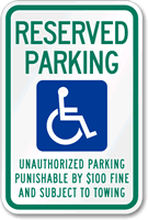 Reserved Parking Unauthorized Parking Sign