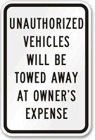 Unauthorized Vehicles Towed Sign