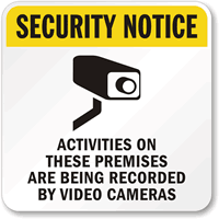 Activities Recorded Video Cameras Sign