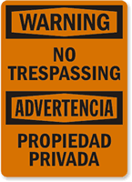 Warning Advertencia No Trespassing Sign