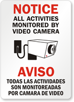 Notice / Aviso All Activities Monitored Sign