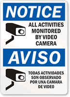 Bilingual Notice/Aviso All Activities Monitored Video Sign