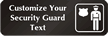 Security Guard Symbol Sign