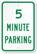 5 Minute Parking Sign