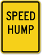 Speed Hump Aluminum Speed Bump Sign