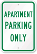Apartment Parking Only Sign