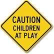 Caution Children At Play Aluminum Property Sign