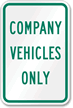 Company Vehicles Only Aluminum Reserved Parking Sign