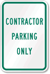 Contractor Parking Only Parking Lot Sign