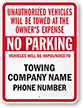 Custom No Parking Tow Away Sign (Alabama & Florida)