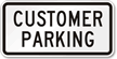 Customer Parking Lot Sign