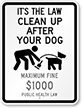 Clean Up After Your Dog Sign