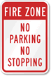 Fire Zone No Parking No Stopping