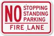 No Stopping, Standing, Parking - Fire Lane Sign