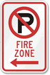 Fire Zone Parking Sign