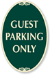 Guest Parking Only Sign