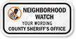 Neighborhood Watch Sign [add name, telephone #]