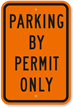 Parking By Permit Only Sign