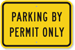 Parking By Permit Only Sign