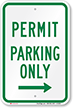 Permit Parking Only With Right Arrow Sign