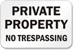 Private Property No Trespassing Sign (black)