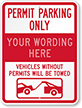 Permit Parking Only For [custom text] Sign