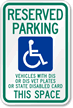 Reserved Parking Disable Vet Plates Sign