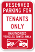 Reserved Parking For Tenants Sign with Tow Graphic