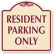 Resident Parking Only