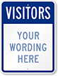 Custom Visitors, Design #2 Sign