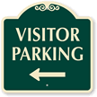 Left Arrow Visitor Parking SignatureSign™