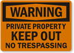 Warning Private Property Sign