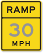 Ramp Custom Mph - Traffic Sign