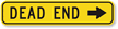 Dead End (Right Arrow Symbol) - Traffic Sign