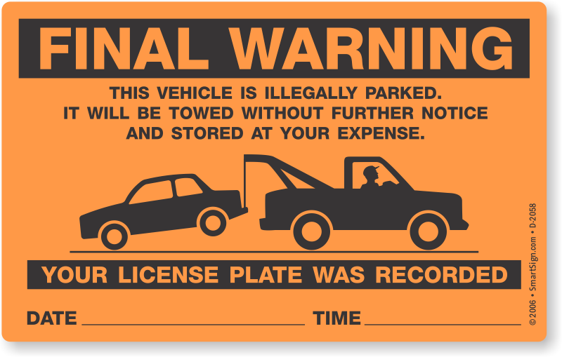 5 In X 8 In Parking Violation Stickers Final Warning Vehicle Is Illegally Parked It Will Be Towed Signs Sku D 2058